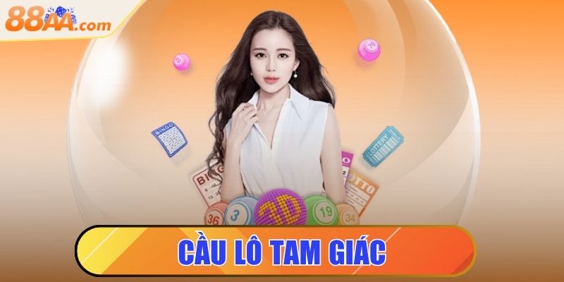 Cầu Lô Tam Giác - Phương Pháp Đánh Xổ Số Đơn Giản 5 cầu lô tam giác