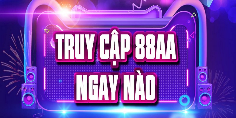 88AA Nạp Tiền Tặng Ngay 0.5% - Truy Cập, Nhận Quà Lớn 1 88AA Nạp Tiền Tặng Ngay 0.5% - Truy Cập, Nhận Quà Lớn