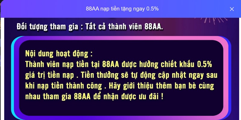 88AA Nạp Tiền Tặng Ngay 0.5% - Truy Cập, Nhận Quà Lớn 3 Ưu đãi nạp tiền tặng ngay 0.5% được thiết kế với quy tắc rõ ràng